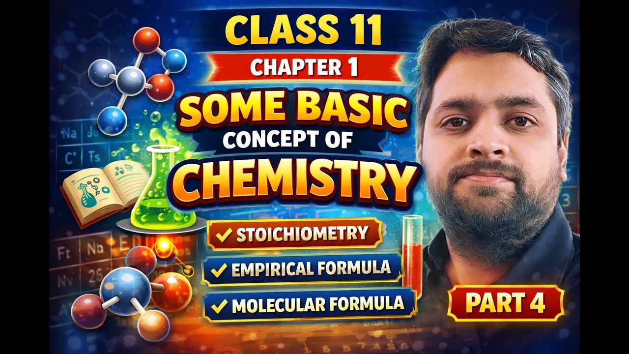 SOME BASIC CONCEPT OF CHEMISTRY PART 4 CLASS 11TH CH 1 STOCHIOMETRY EMPIRICAL AND MOLECULAR FORMULA