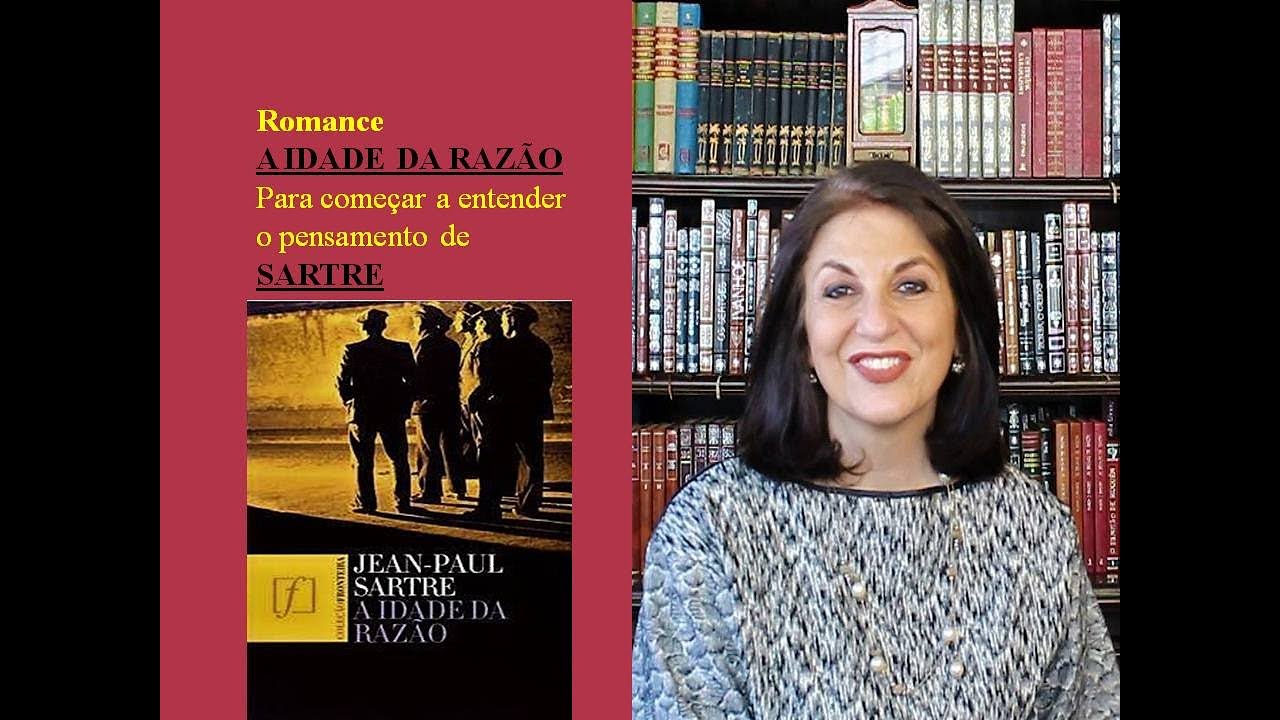 A IDADE DA RAZÃO de Sartre por Miriam Bevilacqua