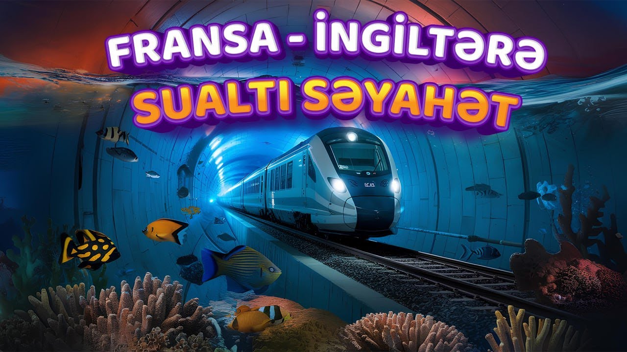 İngiltərə-Fransa sualtı səyahət