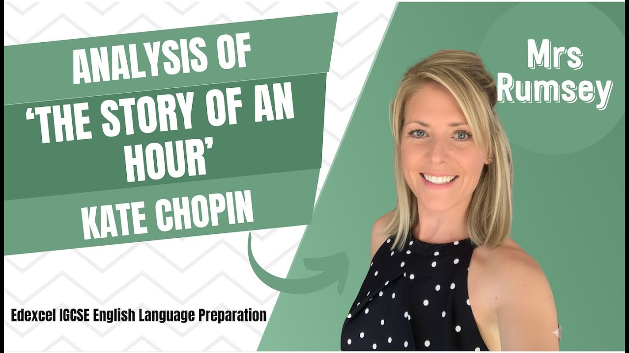 Analysis of 'The Story of an Hour' by Kate Chopin