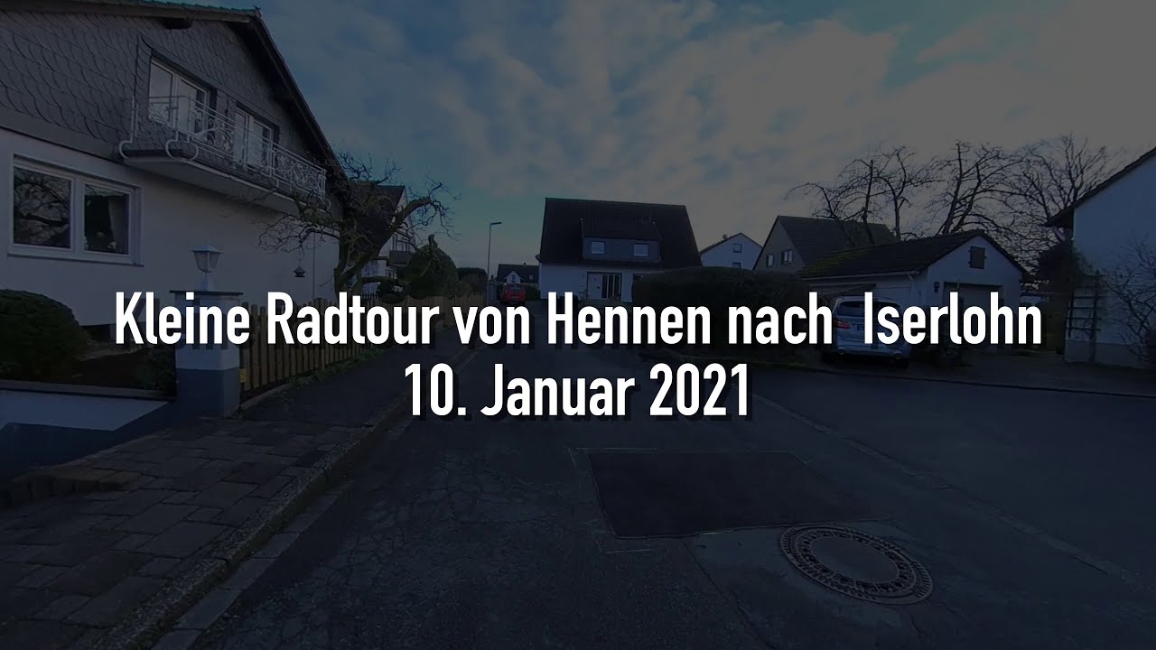 Fahrradtour Hennen - Iserlohn Januar 2021 Reggae Remix mit der Insta 360 one r