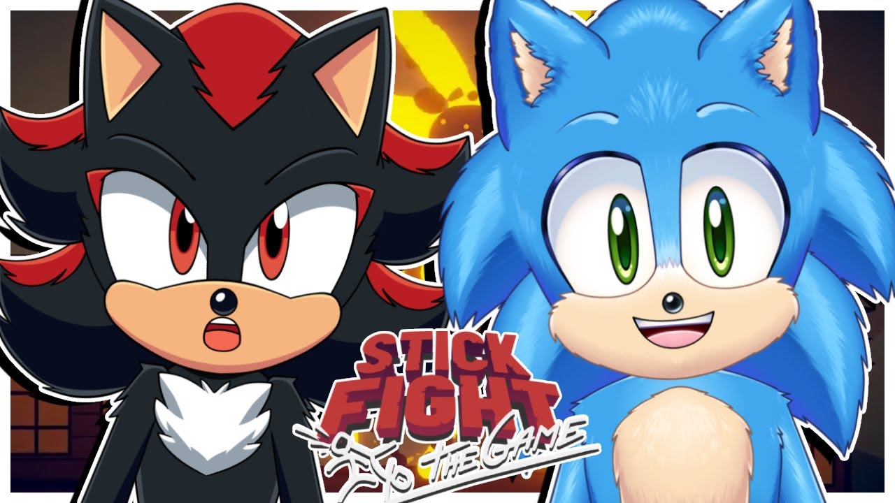 Movie Sonic and Movie Shadow Play Stick Fight The Game!!
