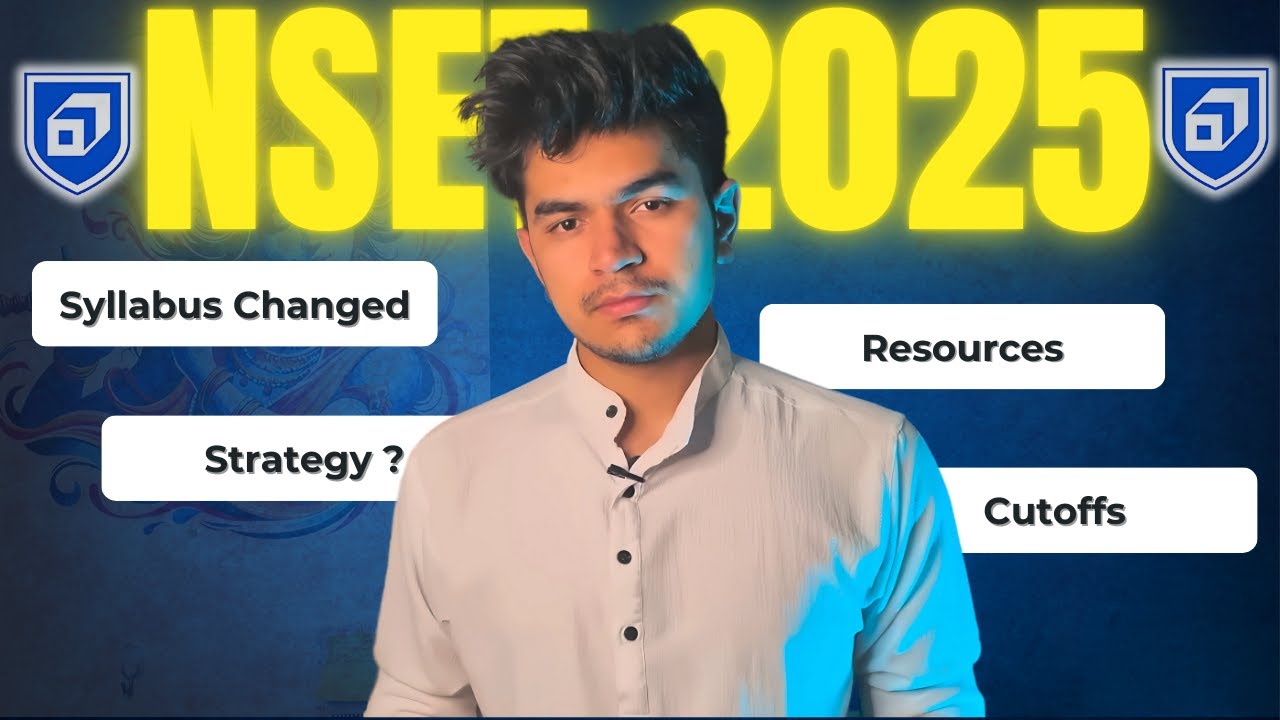 The Only Video You Need For NSET 2025 || New Syllabus, Resources etc || Scaler School Of Technology