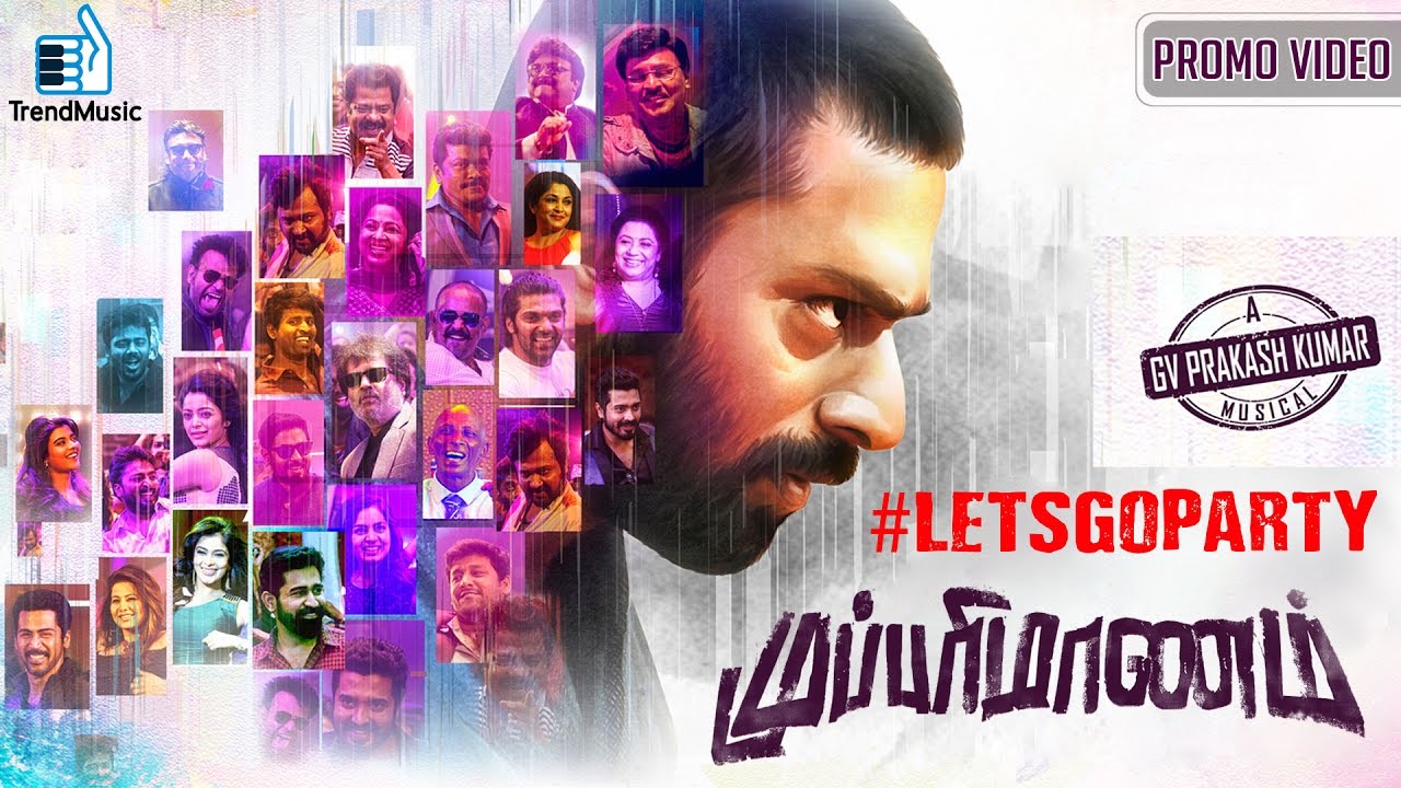 #LetsGoParty - Mupparimanam Promo Song | GV Prakash | Shanthnu, Srushti | Adhiroopan | Trend Music
