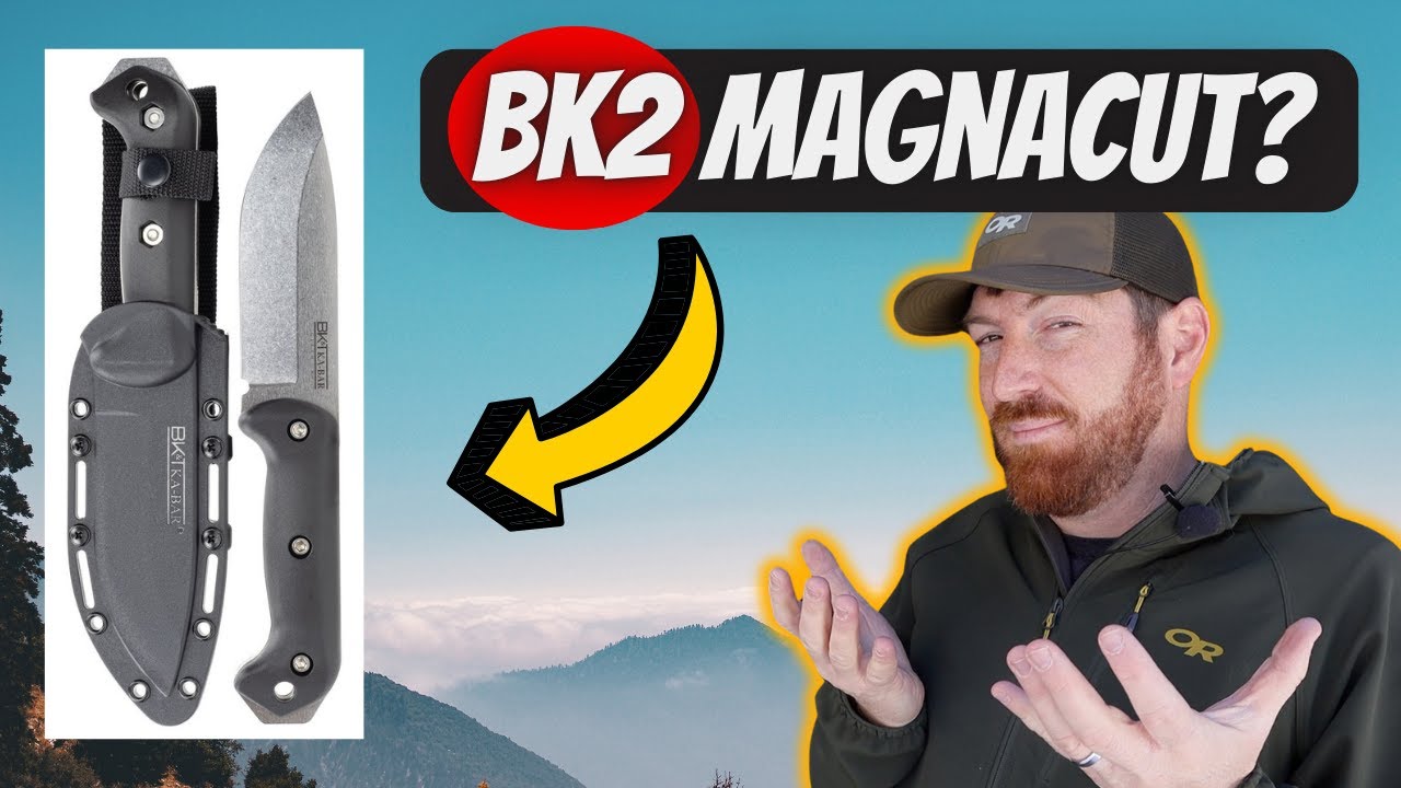 Why I&rsquo;m NOT Hyped For A MagnaCut Ka-Bar BK2
