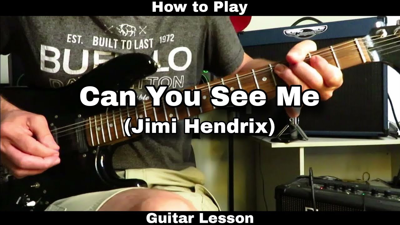 How to Play CAN YOU SEE ME - Jimi Hendrix.  Guitar Lesson (rhythm and solo)