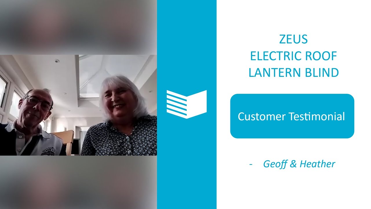 Geoff & Heather I Zeus Electric Roof Blind I Customer Testimonial