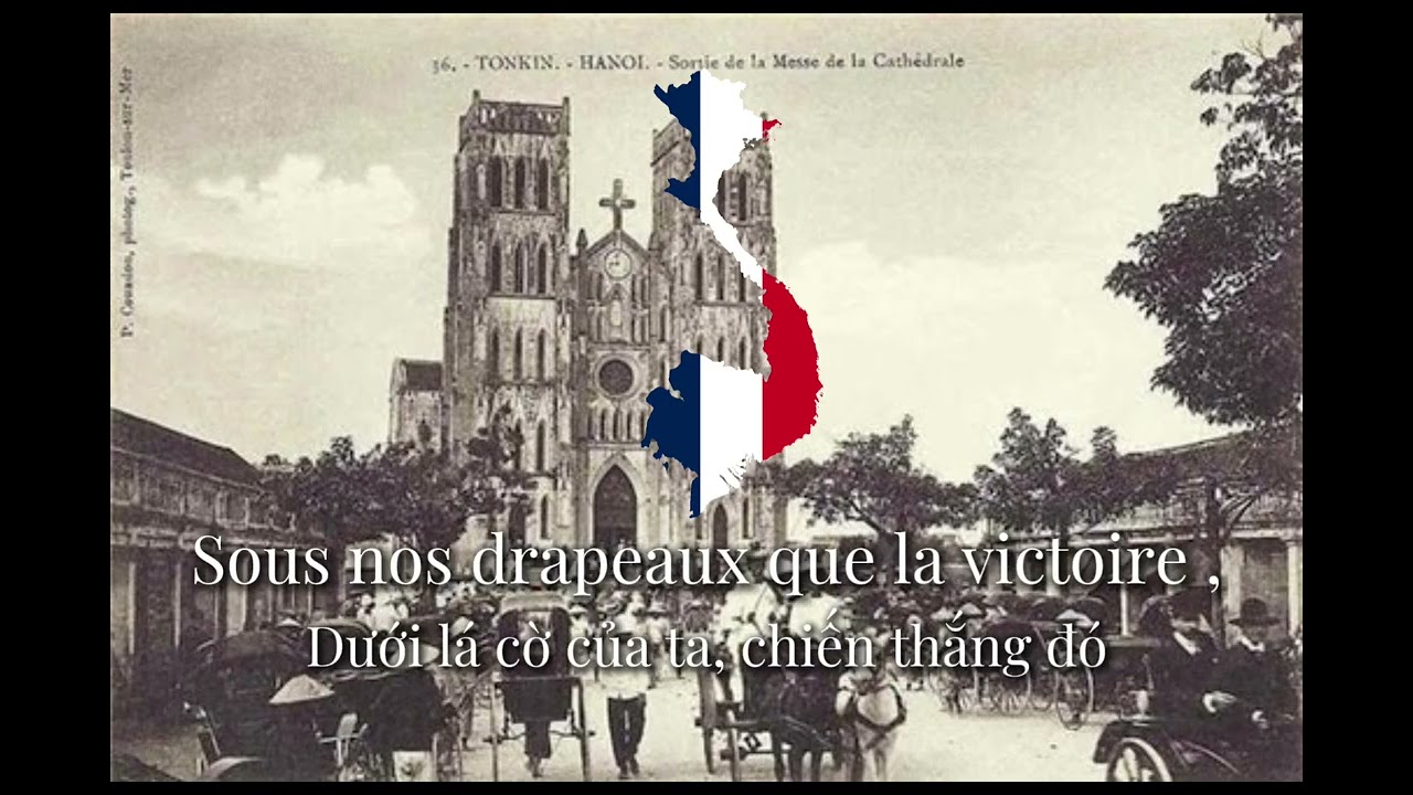 (Bài ca Mác-xây) La Marseillaise | Quốc ca Liên Bang Đông Dương thuộc Pháp (Vietsub)