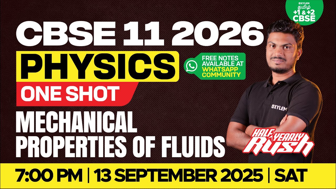 🎯Half yearly RUSH🔥Mechanical Properties of Fluids One Shot | CBSE 11 | Navaneethan Sir | Xylem Tamil