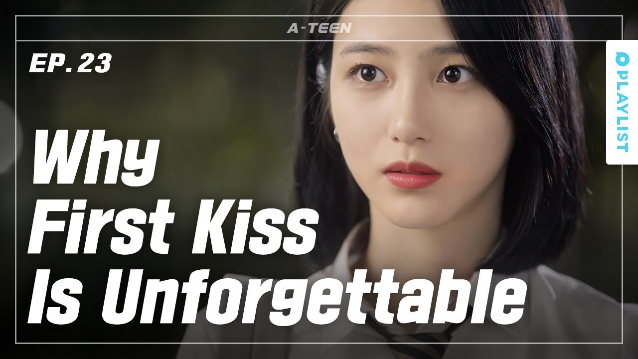 Unforgettable First Kiss. txt | A-TEEN | Season1 - EP.23 (Click CC for ENG sub)