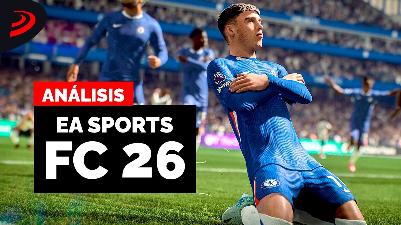 AN&Aacute;LISIS de EA SPORTS FC 26 - Cumple MUCHAS PROMESAS pero HAY COSAS que FC NUNCA SER&Aacute;
