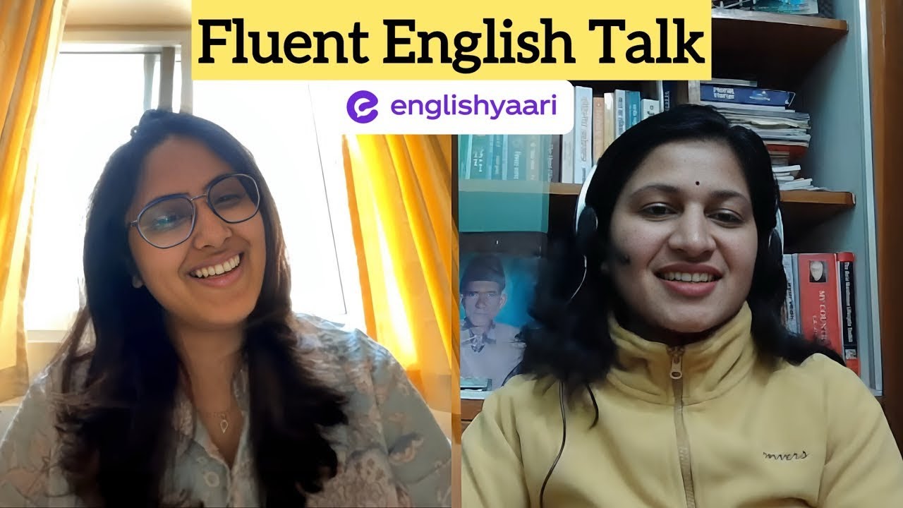 Fluent English Conversation with a tutor @EnglishYaari Co-ed Culture ❤️