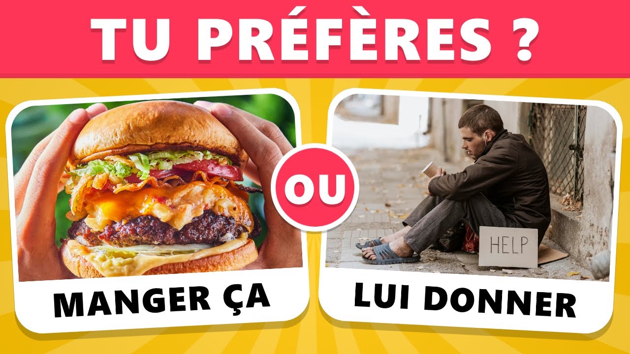 Tu préfères ? Les DILEMMES les plus difficiles au monde