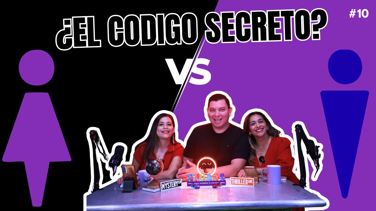 El código secreto: ¿Qué entienden las mujeres vs. lo que quieren los hombres?_Episodio 10