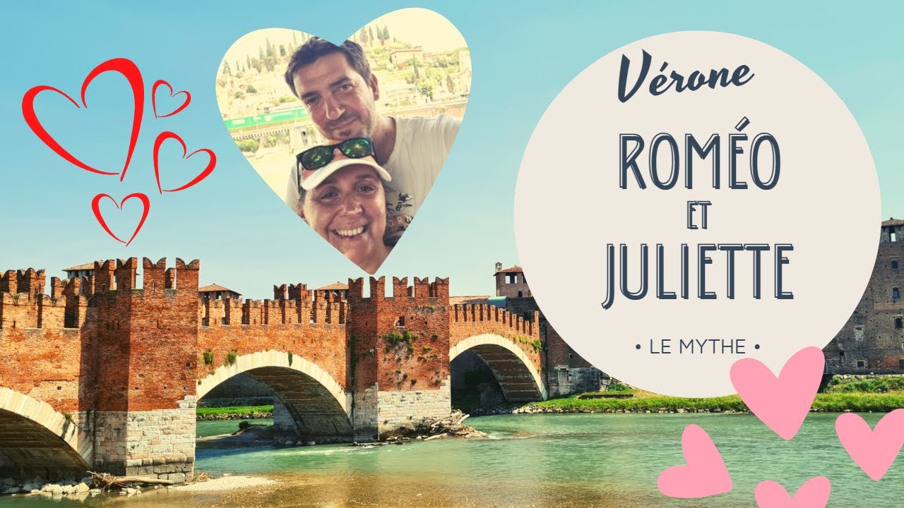 Finito Italie, Vérone sur les traces de Roméo et Juliette avant le retour à la Maison ! (N°39)
