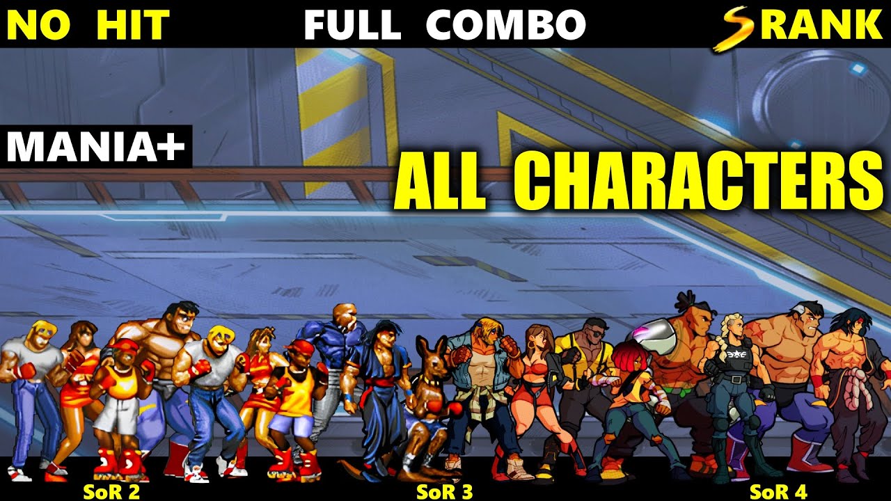 Streets of Rage 4 Stage 11 Full Combo Mania+ ALL Characters