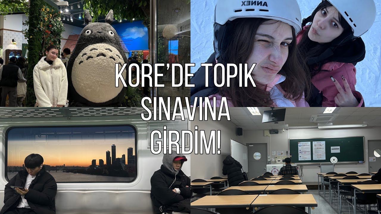 KORE’DE TOPIK’E GİRDİM!📕Topık nasıl geçti, nasıl hazırlandım?📚 Kayak tatili❄️ 📍#ilaydainseoul day-23