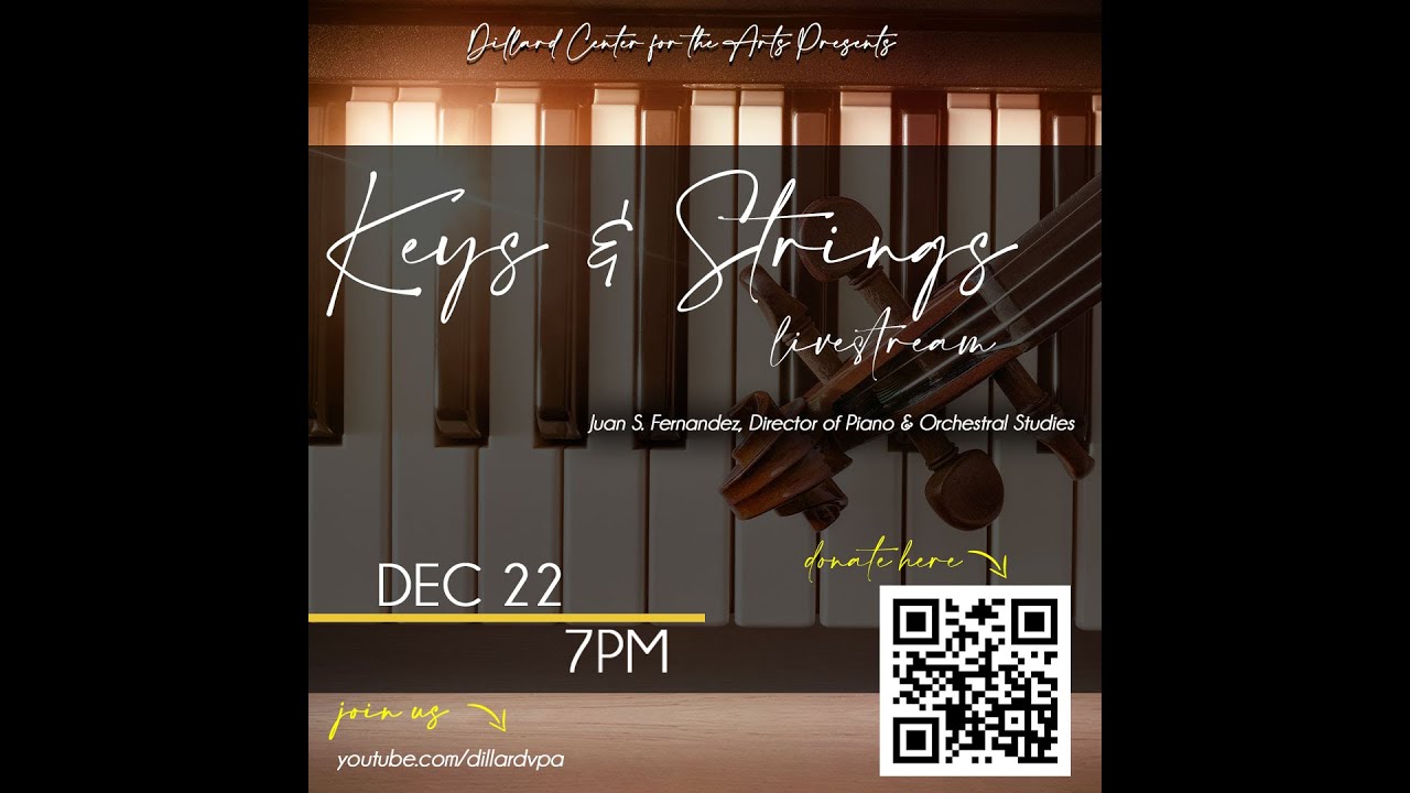 Dillard Center for the Arts Presents: Keys & Strings