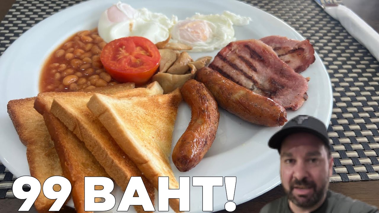 🔥 Best Value Breakfast in PATTAYA? Full English for ONLY 99 Baht!