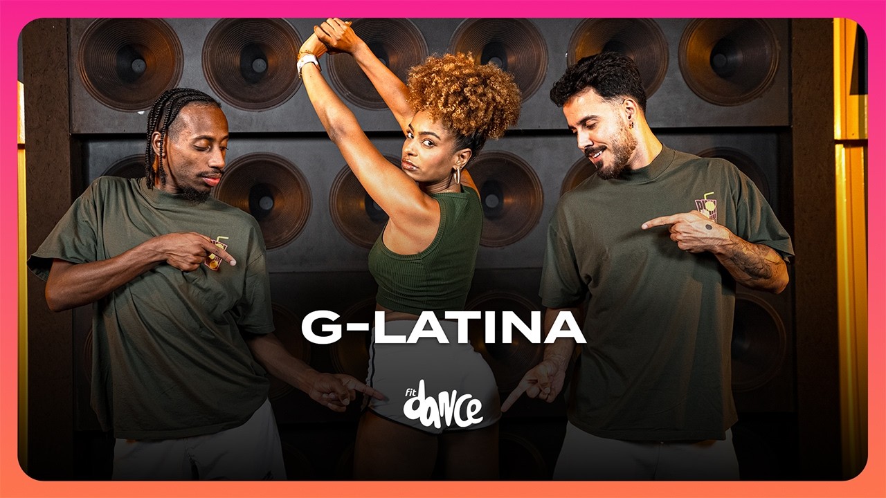 G-LATINA - Pedro Sampaio, El Boqueto | FitDance (Coreografia)