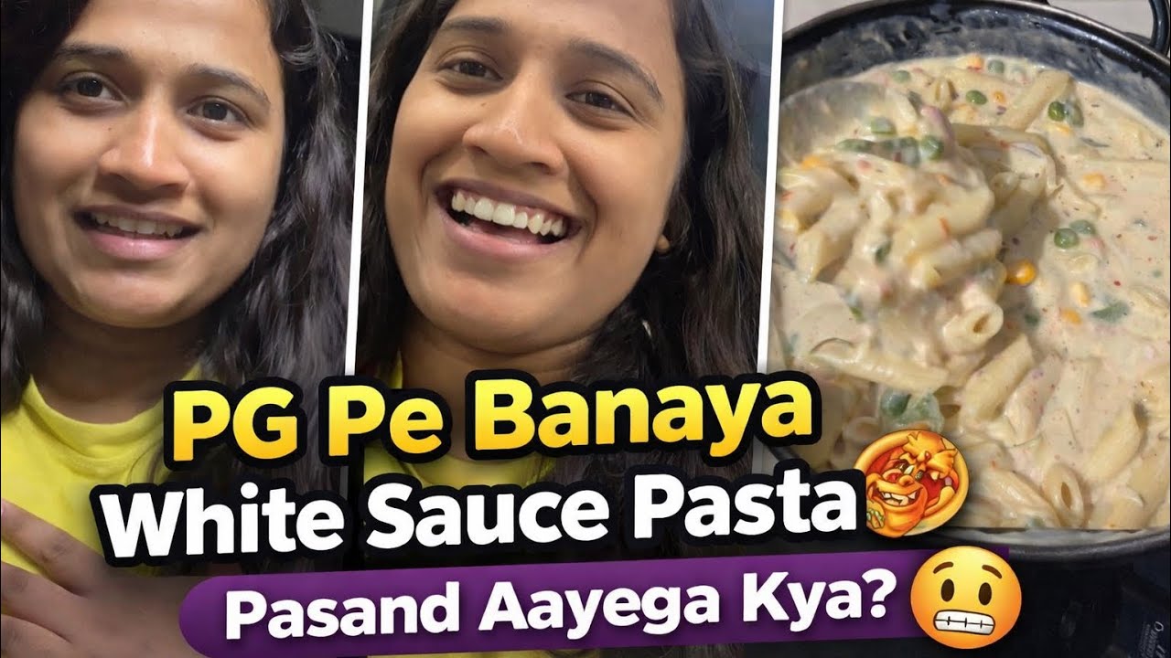 PG Life + Cooking 🍝 | White Sauce Pasta For Behan ❤️