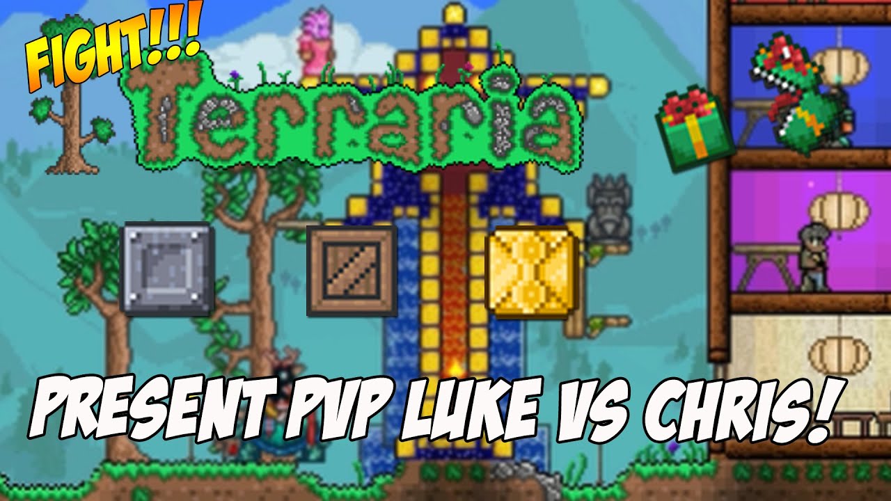Terraria: Present PvP - 