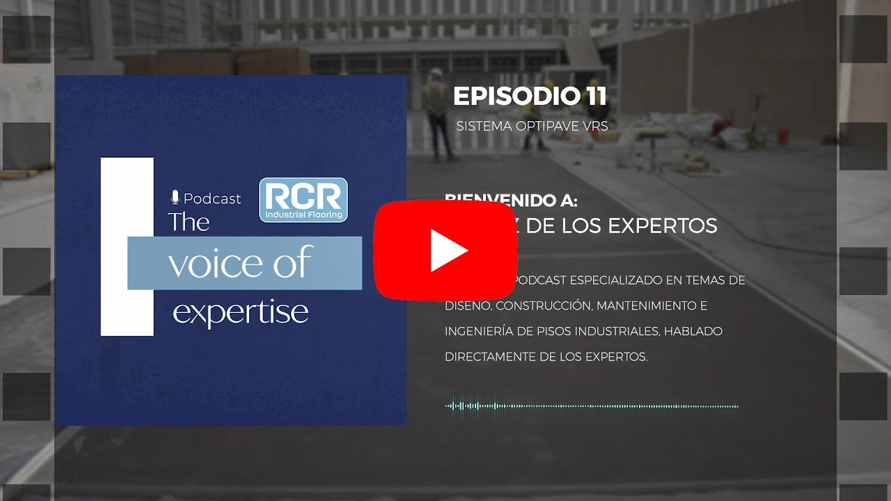 RCR Podcast Ep11 - Sistema OPTIPAVE VRS