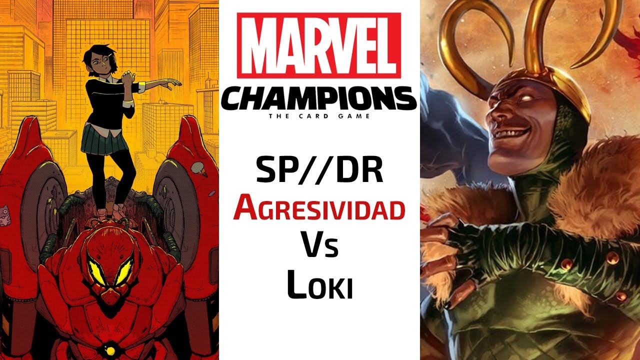 SP//DR Agresividad vs Loki