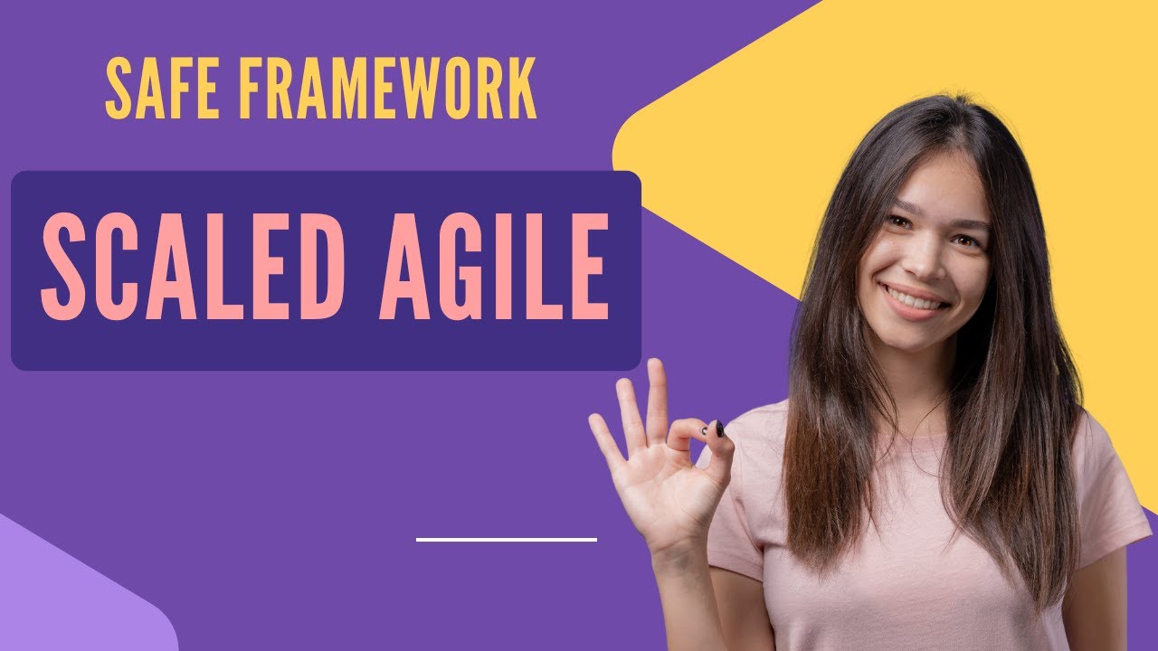 Scaled Agile Framework Explained|   SAFE Explained