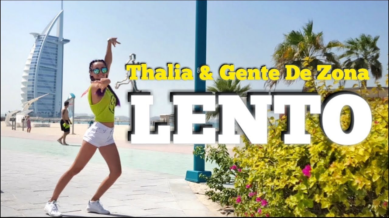 LENTO - Thalia & Gente De Zona | ZUMBA fitness
