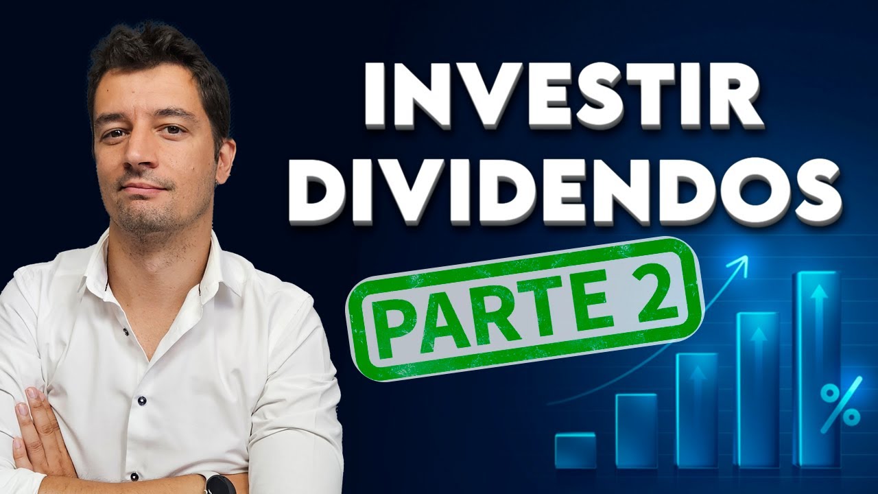 Como começar a investir em Dividendos? - Parte 2