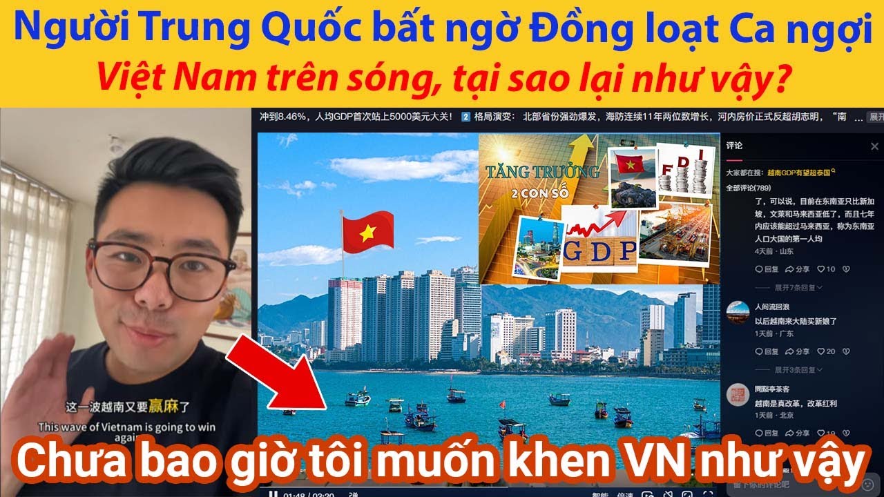 Người Trung Quốc bất ngờ Đồng loạt Ca ngợi Việt Nam trên sóng, tại sao lại như vậy?