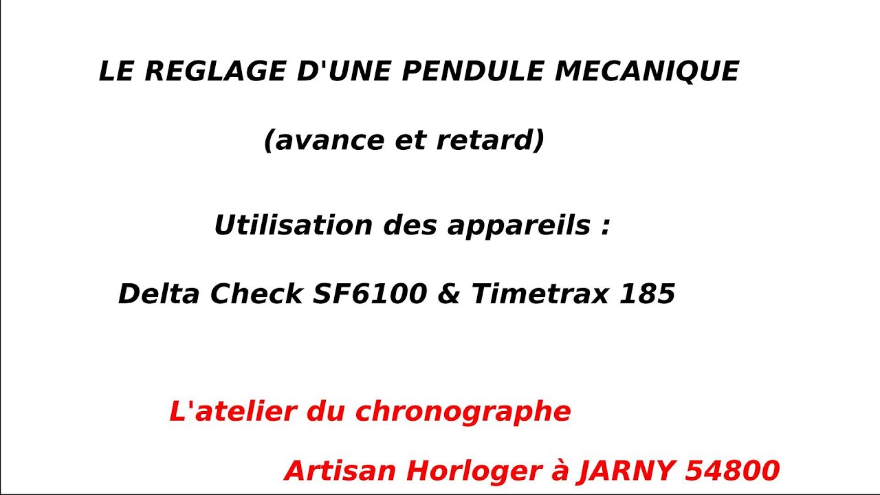 Reglage d'une pendule mécanique (avance / retard) - Horloger - Horlogerie