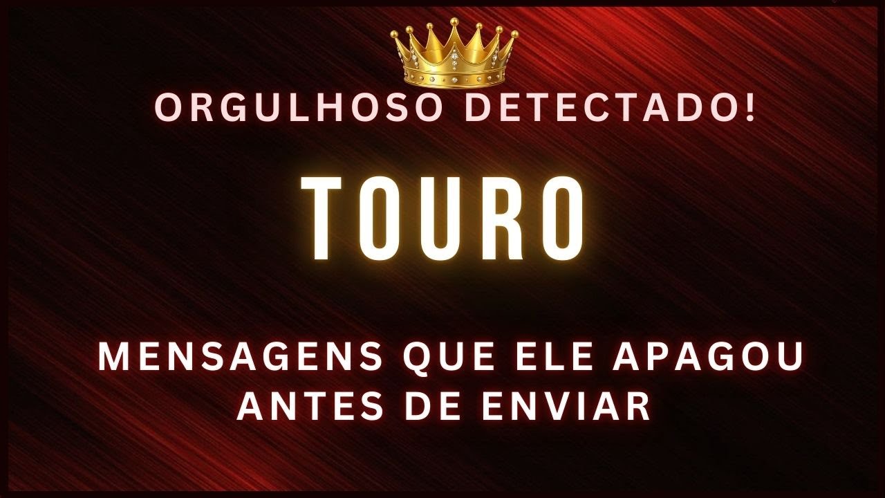 TOURO 👑 ORGULHO DETECTADO • AS PORTAS CONTINUAM ABERTAS, AMOR! TUDO QUE FIZ FOI PARA VENCER