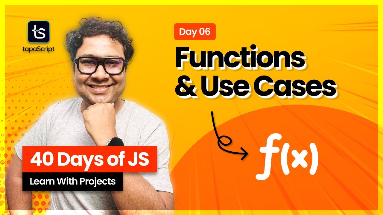Day 06: MASTERING Functions in JavaScript With Quizzes 😊