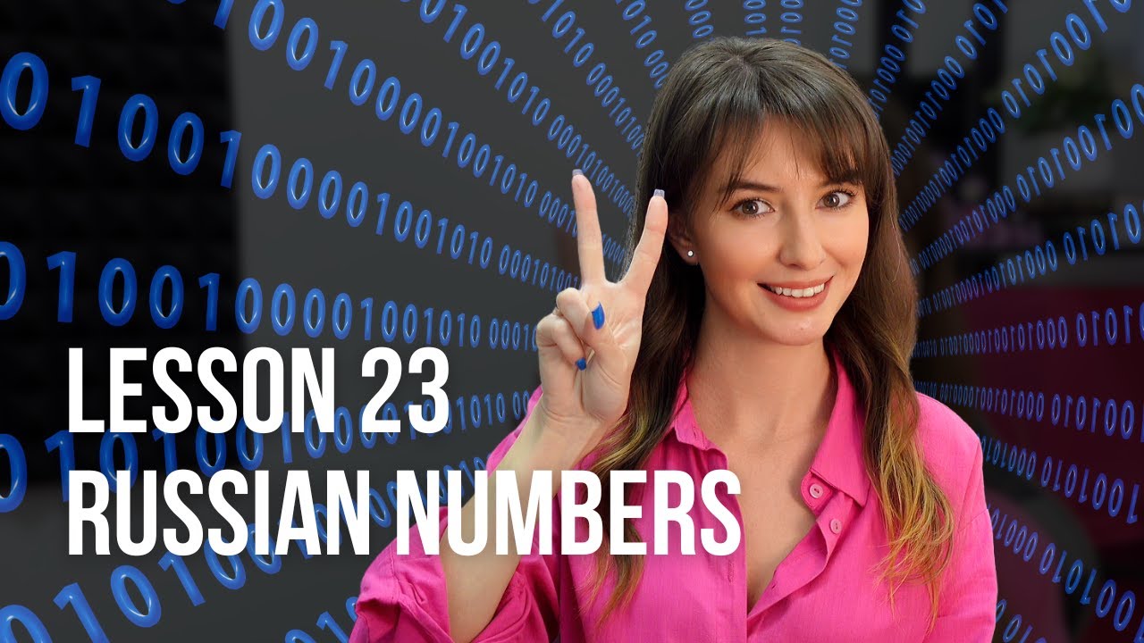 Lesson 23 | Master Russian Numbers | Pronunciation & Basics (1-999)   #russianforbeginners