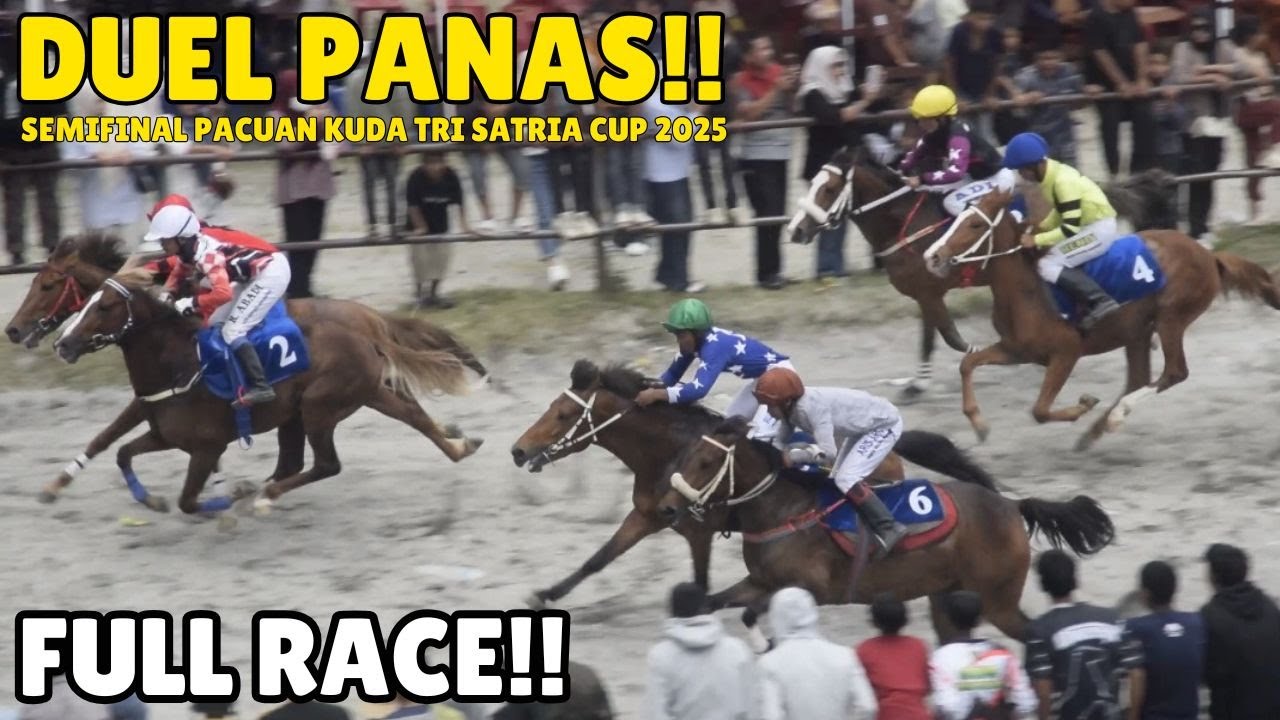 DUEL PANAS‼️SEMIFINAL PACUAN KUDA TRI SATRIA CUP 2025 DI GELANGGANG SENGEDA BENER MERIAH [FULL RACE]