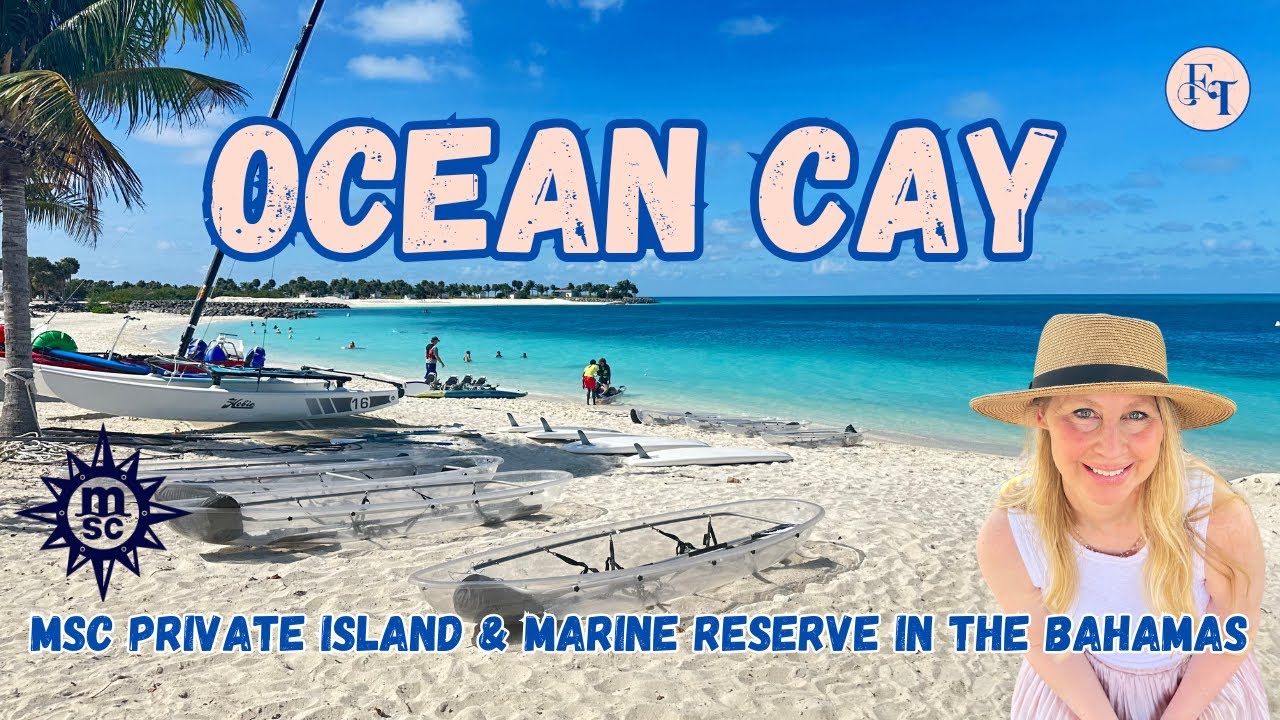 Ocean Cay MSC Marine Reserve: What to Expect on This Private Bahamian Island.