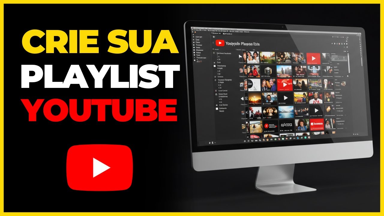 Como Criar Playlist no YouTube pelo PC Rápido e Fácil!