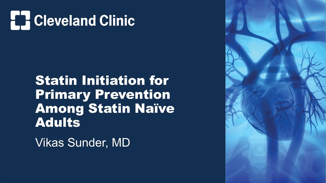 Statin Initiation for Primary Prevention Among Statin Naïve Adults