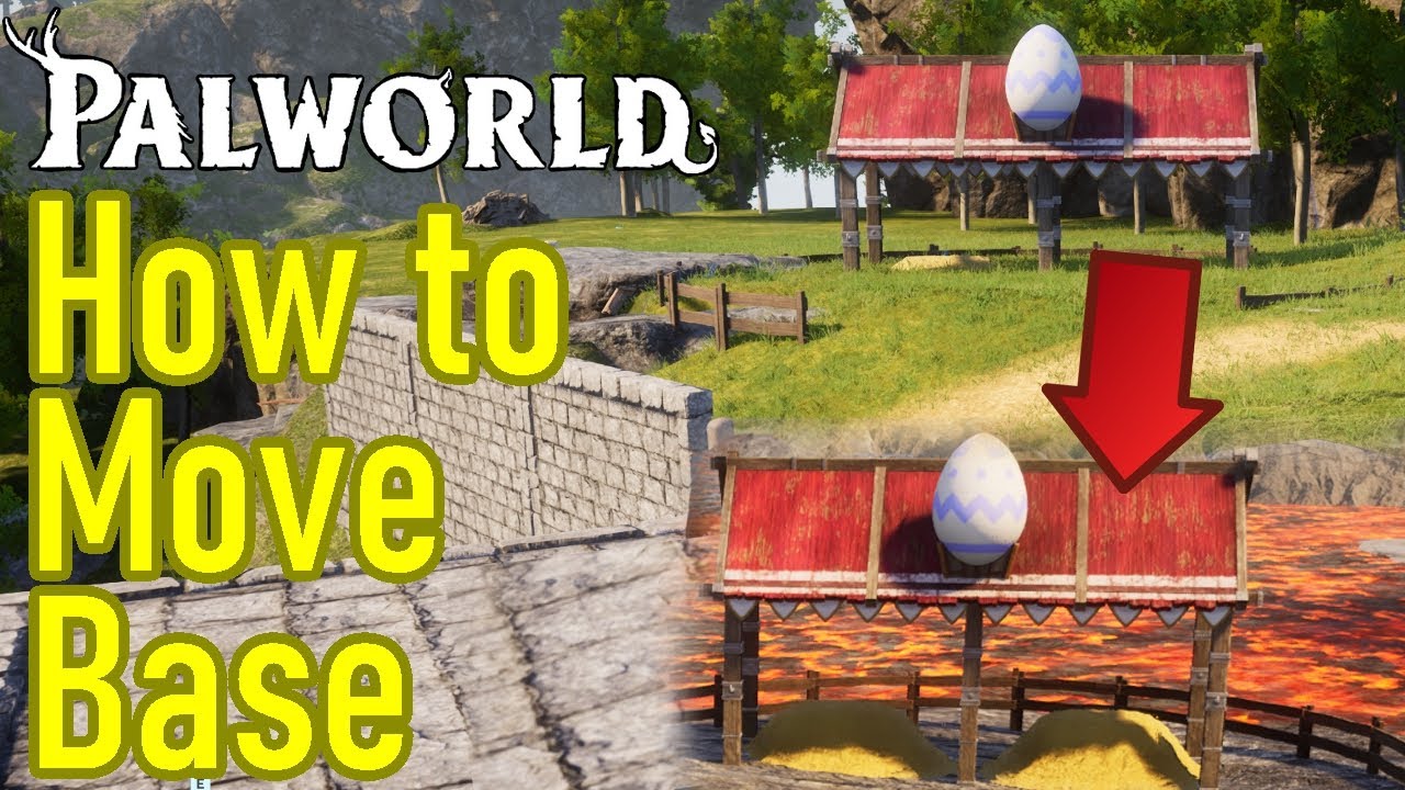 Palworld how to move base, best base move method, easily move structures