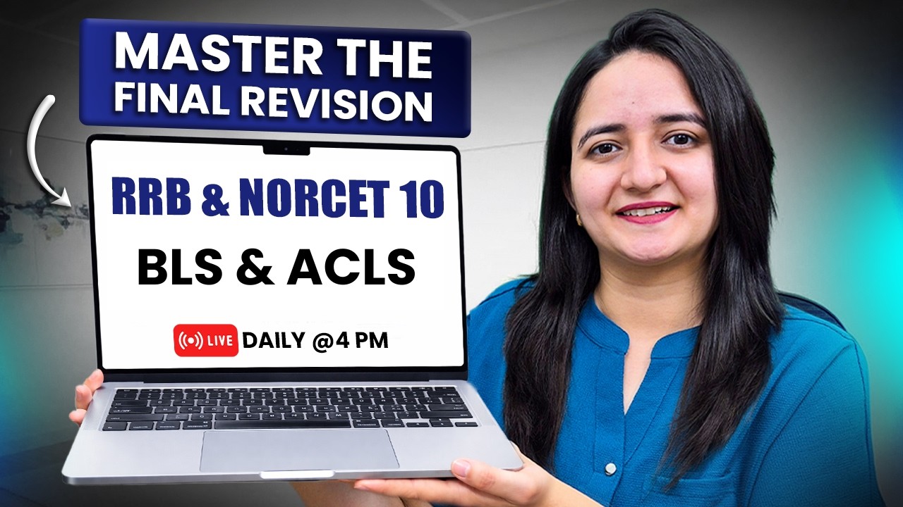 BLS & ACLS | NORCET 10 Revision | RRB Nursing Superintendent Revision NPrep Revision Series