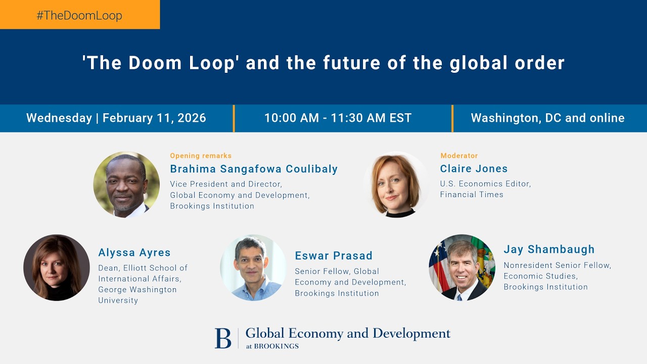 ‘The Doom Loop’ and the future of the global order