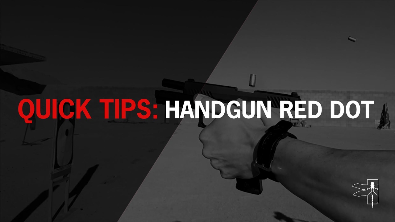 Quick Tip: Handgun Red Dot