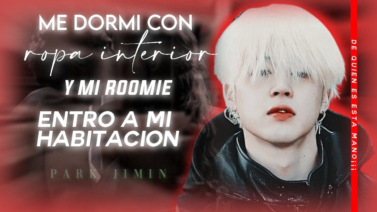Me dormí con ropa interior y mi roomie entro a mi habitación፧ Imagina JM፧ 1/2✧ Especial por los 4k✧