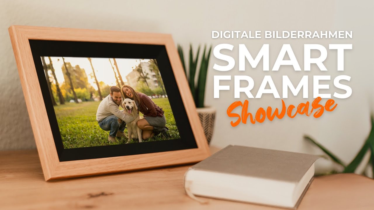 Smart Frames - Digitale Bilderrahmen