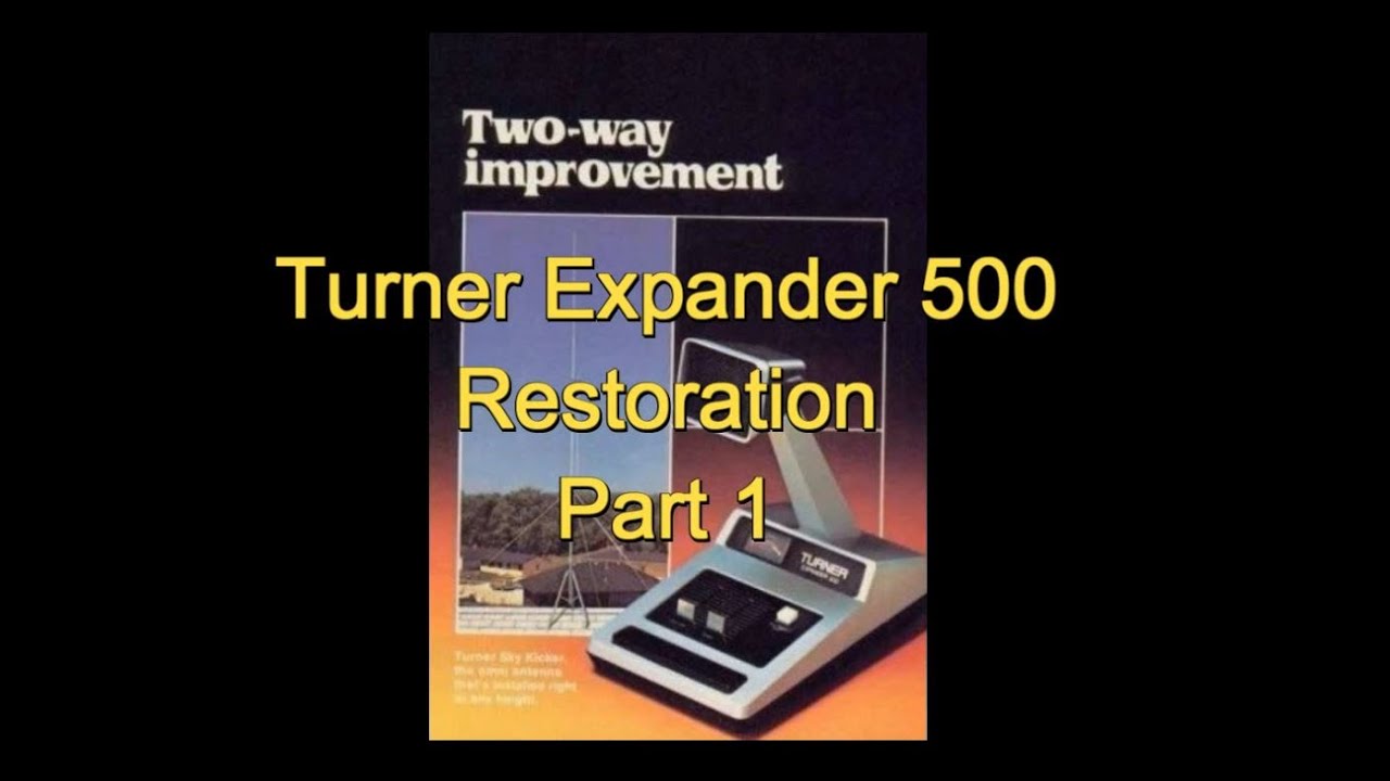 Turner Expander 500 Restoration - Part 1