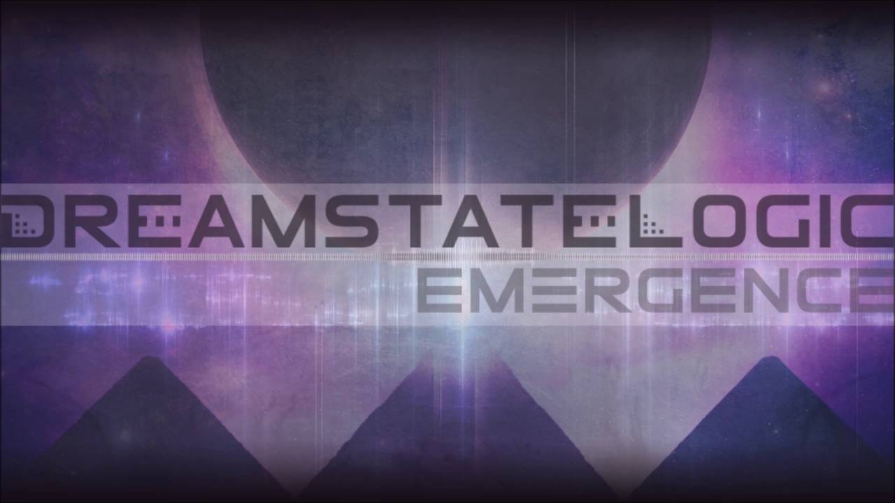 Dreamstate Logic - Emergence [ downtempo / psybient / electronic ]