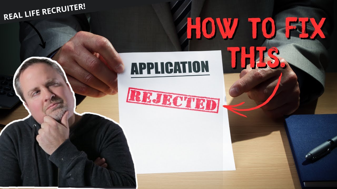 How To Fix A Resume That Keeps Getting Rejected