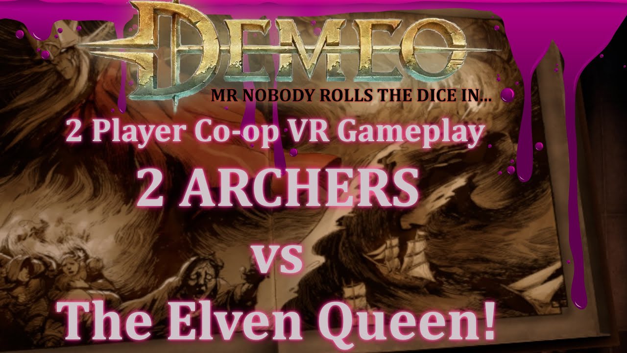DEMEO - 2 Archers vs The Elven Queen - Co-Op Gameplay - Dharmaclock #Demeo #Oculus #Quest2 #MrNobody